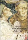 Guida alla Divina Commedia. Vol. 3: Paradiso. - Gianfranco Bondioni - Libro Ghisetti e Corvi 1988 | Libraccio.it