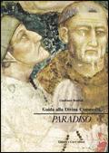 Guida alla Divina Commedia. Per le Scuole superiori. Vol. 3: Paradiso