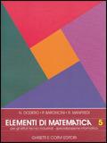 Elementi di matematica. Per la 5ª classe degli Ist. Tecnici industriali specializzazione informatica. Vol. 3