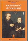 Nuovi elementi di matematica. Vol. 2 - Nella Dodero, Paolo Baroncini, Dante Trezzi - Libro Ghisetti e Corvi 1996 | Libraccio.it