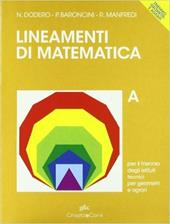 Lineamenti di matematica. per geometri e agrari. Vol. 1
