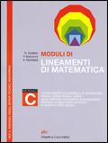 Lineamenti di matematica. Modulo C. Per il triennio degli Ist. tecnici industriali - Nella Dodero, Paolo Baroncini, Roberto Manfredi - Libro Ghisetti e Corvi 2000 | Libraccio.it