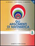 Gli argomenti di matematica 1. Per gli Ist. Professionali per il commercio. Vol. 1