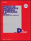 Moduli di matematica generale e applicata. Progetto IGEA. Per il triennio degli Ist. Tecnici commerciali. Vol. 4