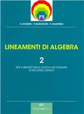 Lineamenti di algebra. Vol. 2