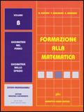 Formazione alla matematica. Volume B. Per le Scuole superiori - Nella Dodero, Paolo Baroncini, Roberto Manfredi - Libro Ghisetti e Corvi 2004 | Libraccio.it