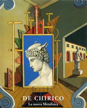 De Chirico. La nuova metafisica - Maurizio Calvesi, Mario Ursino - Libro De Luca Editori d'Arte 2000 | Libraccio.it