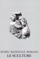 Museo Nazionale Romano. Le sculture