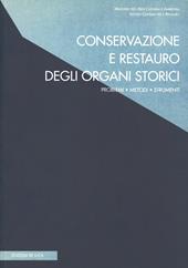 Conservazione e restauro degli organi storici