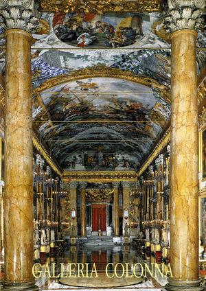 Galleria Colonna in Roma. Dipinti. Guida  - Libro De Luca Editori d'Arte 2015 | Libraccio.it