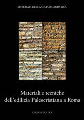 Materiali e tecniche dell'edilizia paleocristiana a Roma