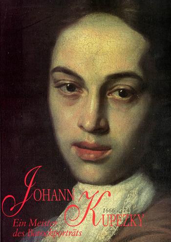 Johann Kupezky 1666-1740. Ein Meister des Barockportrats - Eduard A. Safarik - Libro De Luca Editori d'Arte 2001 | Libraccio.it