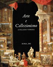 Arte e collezionismo a Palazzo Venezia 2002