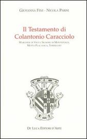 Il Testamento di Colantonio Caracciolo marchese di Vico e signore di Montefusco, Motta Placanica, Torrecuso