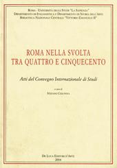 Roma nella svolta tra Quattro e Cinquecento
