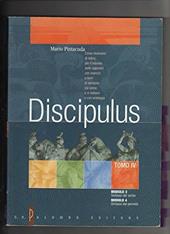 Discipulus. Tomo 4. Modulo 3-4: Sintassi del verbo e del periodo.