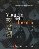 Viaggio nella filosofia. Epoche, autori, opere, temi. Vol. 3