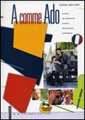 A comme Ado - Federica Magi, Gabriele Ferrante - Libro Palumbo 2005 | Libraccio.it