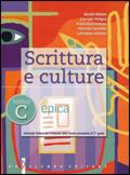 Scrittura e cultura. Tomo C: Epica. Con espansione online. - Nicolò Mineo, Corrado Peligra, Francesco Peluso - Libro Palumbo 2009 | Libraccio.it