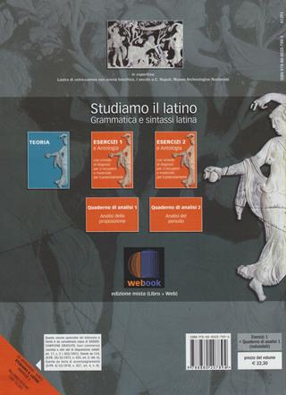 Studiamo il latino. Grammatica e sintassi latina. Con espansione online: Esercizi. Vol. 1 - Gaetano De Bernardis, Andrea Sorci - Libro Palumbo 2010 | Libraccio.it