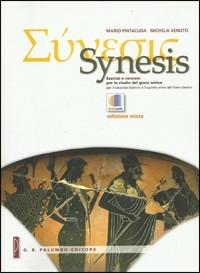 Synesis. Esercizi e versioni per lo studio del greco antico. Per il Liceo classico. - Mario Pintacuda, Michela Venuto - Libro Palumbo 2010 | Libraccio.it