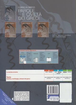 Parole e civiltà dei greci. Teoria. Fonetica, morfologia, sintassi del greco. Con espansione online - Giacinto Agnello, Arnaldo Orlando - Libro Palumbo 2010 | Libraccio.it