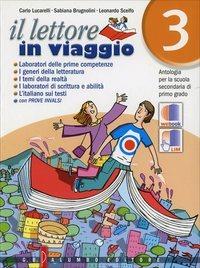 Il lettore in viaggio. Antologia. Con espansione online. Vol. 3 - Carlo Lucarelli, Sabiana Brugnolini, Leonardo Scelfo - Libro Palumbo 2011 | Libraccio.it