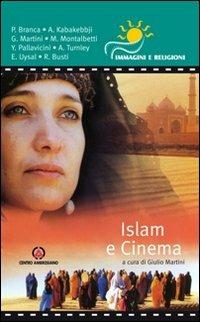 Islam e cinema  - Libro Centro Ambrosiano 2010, Immagini e religioni | Libraccio.it