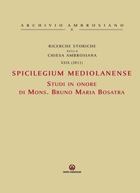 Ricerche storiche sulla Chiesa ambrosiana. Vol. 29  - Libro Centro Ambrosiano 2011, Archivio Ambrosiano | Libraccio.it