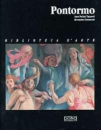 Pontormo - Anna Forlani Tempesti, Alessandra Giovannetti - Libro Octavo 1994, Biblioteca d'arte | Libraccio.it