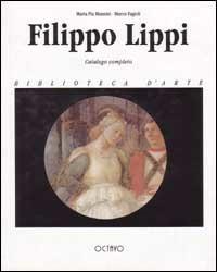 Filippo Lippi - M. Pia Mannini, Marco Fagioli - Libro Octavo 1997, Biblioteca d'arte | Libraccio.it