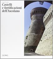 Castelli e fortificazioni dell'Ascolano