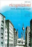 Ricognizioni. Novoli, Berlino e altri luoghi  - Libro Octavo 1999 | Libraccio.it