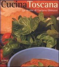 La cucina toscana  - Libro Octavo 1999 | Libraccio.it