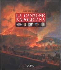 La canzone napoletana - Maurizio Becker - Libro Octavo 1999 | Libraccio.it