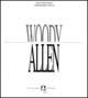 Woody Allen - Elio Girlanda, Anna M. Tella - Libro Il Castoro 1994, Il Castoro cinema | Libraccio.it