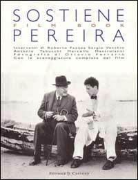 Sostiene Pereira. Film book - Roberto Faenza, Sergio Vecchio, Ottavio Ferrario - Libro Il Castoro 1995 | Libraccio.it