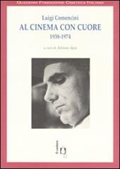 Al cinema con cuore 1938-1974