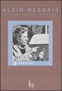 Alain Resnais. L'avventura dei linguaggi  - Libro Il Castoro 2007, Lo sguardo dei maestri | Libraccio.it