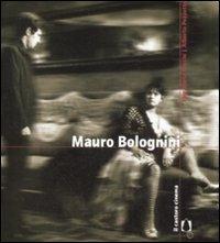 Mauro Bolognini. Ediz. illustrata - P. Maria Bocchi, Alberto Pezzotta - Libro Il Castoro 2008, Il Castoro cinema | Libraccio.it