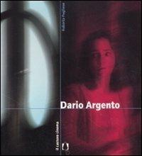 Dario Argento - Roberto Pugliese - Libro Il Castoro 2010, Il Castoro cinema | Libraccio.it
