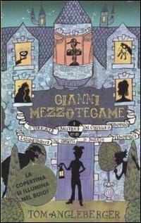 Gianni Mezzotegame - Tom Angleberger - Libro Il Castoro 2011, Il Castoro bambini | Libraccio.it