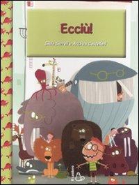 Ecciù! - Silvia Serreli, Andrea Castellani - Libro Il Castoro 2012, Anch'io so leggere! | Libraccio.it