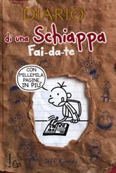 Diario di una schiappa fai-da-te. Ediz. illustrata