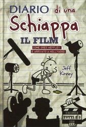 Diario di una schiappa. Il film. Come Greg è arrivato a Hollywood. Ediz. illustrata