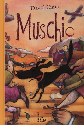 Muschio - David Cirici - Libro Il Castoro 2015, Il Castoro bambini | Libraccio.it