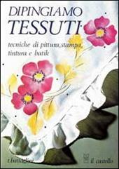 Dipingiamo tessuti