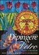 Dipingere il vetro