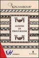 Lezioni di print-room - Silvia Mangano, Paolo Corona - Libro Il Castello 2003, Hobby e attività artistiche | Libraccio.it