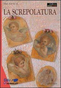 La screpolatura - Mara Antonaccio - Libro Il Castello 2005, Hobby e attività artistiche | Libraccio.it